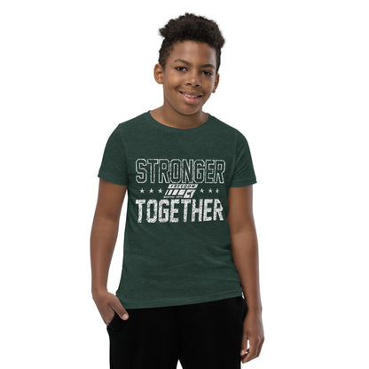 Stronger Together Youth Unisex T-Shirt
